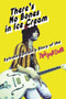 There's No Bones in Ice Cream (Sylvain Sylvain's Story of the New York Dolls) by Sylvain Sylvain, 9781913172459