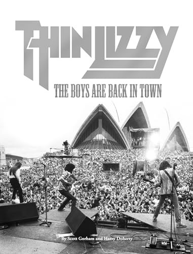 Thin Lizzy - The Boys Are Back In Town by Harry Doherty, 9781780384320
