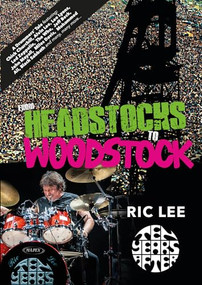 From Headstocks to Woodstock by Ric Lee, 9780954108960