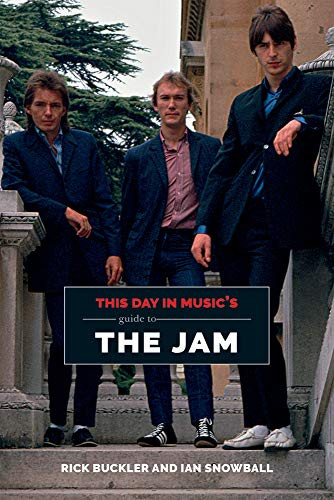 This Day in Music's Guide to The Jam by Rick Buckler, 9781999592776