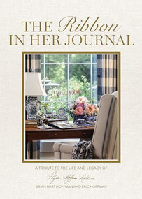The Ribbon in Her Journal (Memories from Phyllis Hoffman Depiano) by Brian Hart Hoffman, 9798989918560