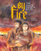 By Fire (The Jakob Hutter Story) by Jason Landsel, Sankha Banerjee, Richard Mommsen, 9781636081434