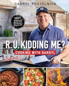 R.U. Kidding Me? Cooking with Darryl by Darryl Postelnick, 9798989918577