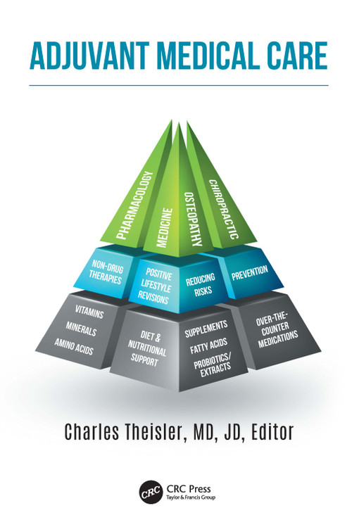 Adjuvant Medical Care by Charles Theisler, 9781032271071