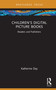 Children's Digital Picture Books (Readers and Publishers) by Katherine Day, 9781032740768
