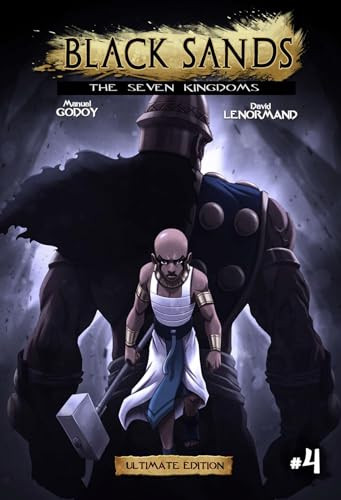 Black Sands the Seven Kingdoms, vol 4 by Manuel P Godoy, 9798989884155