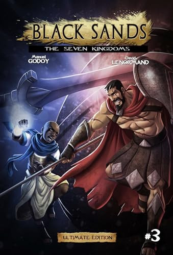 Black Sands the Seven Kingdoms, vol 3 by Manuel P Godoy, 9798989884148