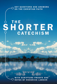 The Shorter Catechism Pb by Roderick Lawson, 9781857922882