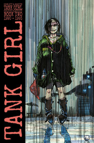 Tank Girl: Color Classics Book 2 1990-1993 by Alan Martin, Jamie Hewlett, 9781787739772