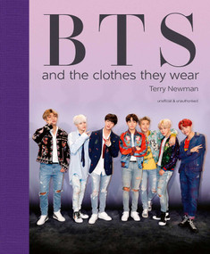 BTS (And the Clothes They Wear) by Terry Newman, 9781788842693