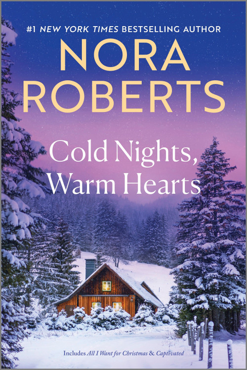 Cold Nights, Warm Hearts by Nora Roberts, 9781335080653