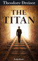 The Titan - 9780795351846 by Theodore Dreiser, 9780795351846