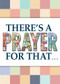 There's A Prayer For That by Various, 9780810028937