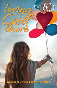 My 180 Loving God More by Angie Molkentin, 9780810029330