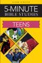 5-Minute Bible Studies (For Teens) by Clark Schultz, 9780810030220
