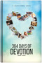 364 Days of Devotion (A Devotional Book) by Andrew C Schroer, 9780810031432