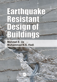 Earthquake Resistant Design of Buildings by Muhammad Hadi, Mehmet Eren Uz, 9780367781835