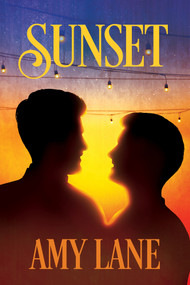 Sunset by Amy Lane, 9781641087285