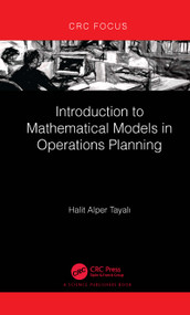 Introduction to Mathematical Models in Operations Planning by Halit Alper Tayalı, 9781032191997