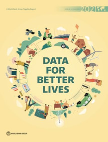 World Development Report 2021 (Data for Better Lives) by World Bank, 9781464816000