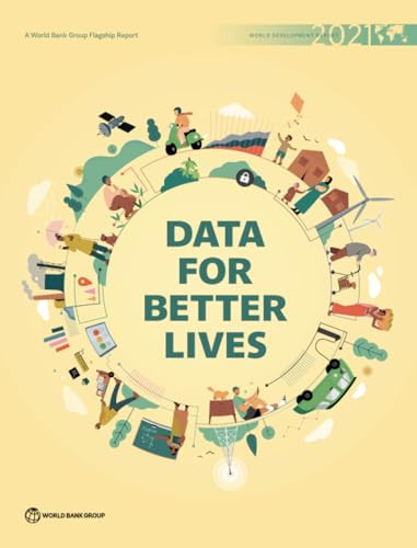 World Development Report 2021 (Data for Better Lives) by World Bank, 9781464816000