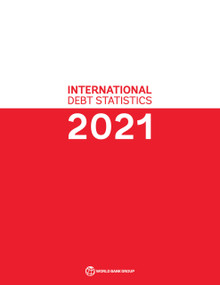 International Debt Statistics 2021 by World Bank, 9781464816109
