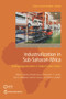 Industrialization in Sub-Saharan Africa (Seizing Opportunities in Global Value Chains) by Kaleb G. Abreha, Woubet Kassa, Emmanuel K. K. Lartey, Taye A. Mengistae, Solomon Owusu, Albert G. Zeufack, 9781464816734