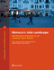 Morocco's Jobs Landscape (Identifying Constraints to an Inclusive Labor Market) by Gladys Lopez-Acevedo, Gordon  Betcherman, Ayache Khellaf, Vasco Molini, 9781464816789