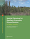 Spatial Planning for Resilient Economic Diversification (La Guajira, Colombia) by James Dobbin, Tatiana Márquez, Jennifer Rietbergen-McCracken, 9781464817137