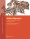 Skilled Migration (A Sign of Europe's Divide or Integration?) by Laurent Bossavie, Daniel Garrote-Sánchez, Mattia Makovec, Çaglar Özden, 9781464817328