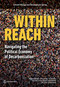 Within Reach (Navigating the Political Economy of Decarbonization) by Stephane Hallegatte, Catrina Godinho, Jun Rentschler, Paolo Avner, Ira Irina Dorband, Camilla Knudsen, Jana Lemke, Penny Mealy, 9781464819537