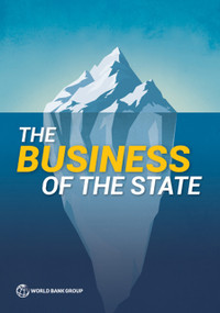 The Business of the State by World Bank, 9781464819988