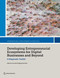 Developing Entrepreneurial Ecosystems for Digital Businesses and Beyond (A Diagnostic Toolkit) by Marcio Cruz, Tingting Juni Zhu, 9781464820090