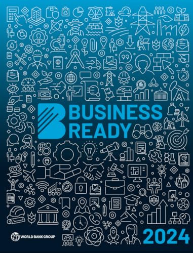 Business Ready 2024 by World Bank, 9781464820212
