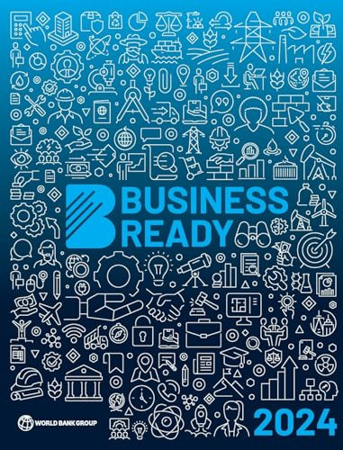Business Ready 2024 by World Bank, 9781464820212
