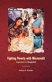 Fighting Poverty with Microcredit (Experience in Bangladesh) by Oxford University Press USA, Shahidur Khandker, 9780195211214