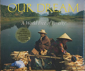 Our Dream (A World Free of Poverty) by Sandra Granzow, 9780195216042