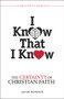 I Know That I Know (The Certainty of Christian Faith) by Jacob Behnken, 9780810029576