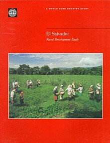 El Salvador (Rural Development Study) by World Bank, 9780821341810
