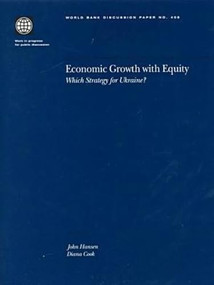 Economic Growth with Equity (Which Strategy for Ukraine?) by Diana Cook, 9780821344002