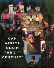 Can Africa Claim the 21st Century? by World Bank, 9780821344958