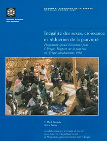 Gender, Growth, and Poverty Reduction (Special Program of Assistance for Africa 1998 Status Report on Poverty in Sub-Saharan Africa) by C. Mark Blackden, Chitra Bhanu, 9780821345290