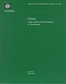 Ghana (Gender Analysis and Policymaking for Development) by Shiyan Chao, 9780821345306