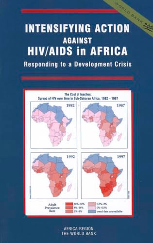 Intensifying Action Against HIV/AIDS in Africa (Responding to a Development Crisis) by World Bank, 9780821345726
