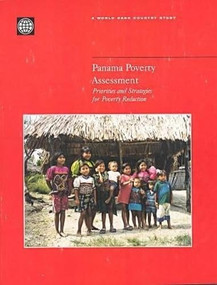 Panama Poverty Assessment (Priorities and Strategies for Poverty Reduction) by World Bank, 9780821347157