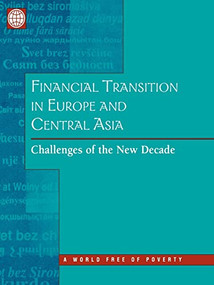 Financial Transition in Europe and Central Asia (Challenges of the New Decade) by Lajos Bokros, Alexander Fleming, Cari Votava, 9780821348147