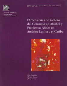 Dimensiones de Genero del Consumo de Alcohol y Problemas Afines en America Latina y el Caribe by Hnin Hnin Pyne, Mariam Claeson, Maria Correia, 9780821351710