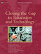 Closing the Gap in Education and Technology by David de Ferranti, Guillermo E. Perry, Indermit S. Gill, William F. Maloney, Carolina Sanchez-Paramo, Jose Luis Guasch, Norbert Schady, 9780821351727