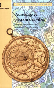 Adressage et Gestión des Villes by Oxford University Press USA, Hugues Leroux, Lucien Godin, Roberto Chavez, Catherine Farvacque-Vitkovic, Florence  Verdet, 9780821353257