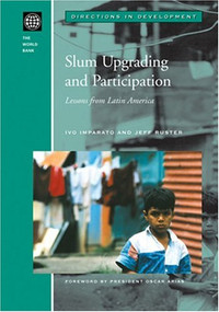 Slum Upgrading and Participation (Lessons from Latin America) by Ivo Imparato, Jeff Ruster, 9780821353707